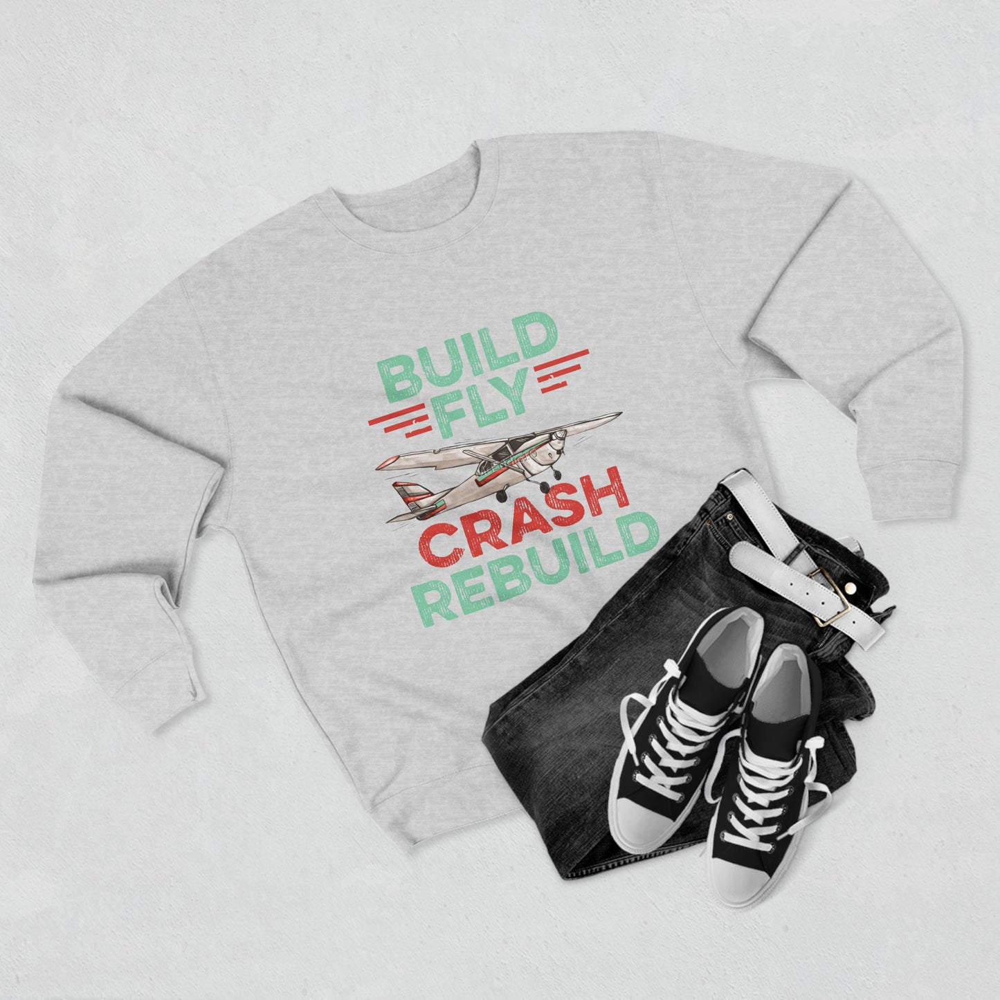 RC Plane Unisex Sweatshirt - Build Fly Crash Rebuild